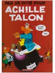 Achille Talon - tome 13 : Pas de pitié pour Achille Talon
