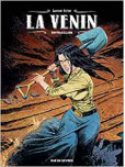 La venin - tome 3 : Entrailles