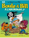Boule & Bill - tome 33 : A l'abordage !