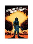 Escape from New York - tome 4 : Escape From New York