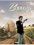 Bodegas - tome 2 : Rioja 2/2