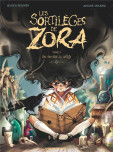 Les Sortilèges de Zora - tome 1