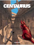Centaurus - tome 2 : Terre étrangère
