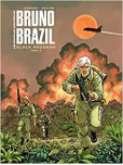 Les Nouvelles aventures de Bruno Brazil - tome 2