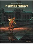 autre regard sur Blake & Mortimer (Un) - tome 1 : Le Dernier Pharaon [Edition spéciale, Bibliophile]