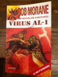 Bob Morane - tome 1 : Virus AL