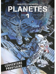 Planètes  - Edition 25 ans Panini - tome 1