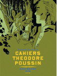 Théodore Poussin (Cahiers) - tome 7 : Aro Satoe 3/3 [Cahiers]