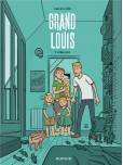 Grand Louis - tome 1 : Le Marcassin