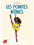 Les pointes noires - tome 1