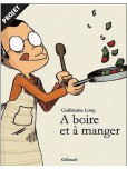 A boire et à manger - tome 1