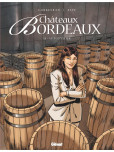 Châteaux Bordeaux - tome 11 : Le Tonnelier