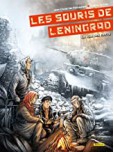 Les Souris de Leningrad - tome 2 : la Ville des Morts