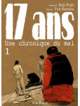 17 ans Une chronique du mal - tome 1