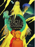 Le Cercle de Providence - tome 2