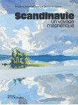 Scandinavie, un voyage magnétique