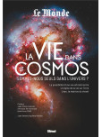 Vie dans le cosmos (La )