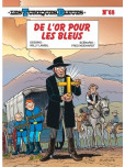 Les Tuniques bleues - tome 68 : De l'or pour les Bleus
