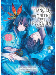 La Fiancée du maître des portails - tome 3