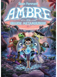 Ambre et l'île des créatures perdues - tome 2