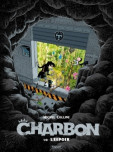 Charbon - tome 1
