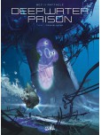 Deepwater Prison - tome 1 : Constellation