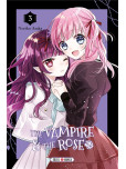 The Vampire and Rose - tome 3