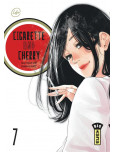 Cigarette & Cherry - tome 7