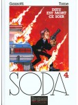 Soda - tome 4 : Dieu est mort ce soir