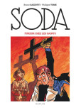 Soda - tome 5 : Fureur chez les saints