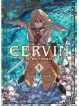 Cervin - Le roi oublié - tome 4