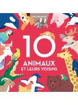 10 Animaux et Leurs Voisins