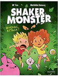 Shaker Monster - tome 4