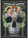 Chasse Au Cadavre - tome 4