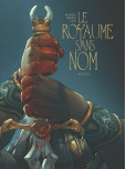 Le royaume sans nom - tome 3