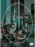 Le château solitaire dans le miroir - tome 2