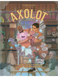 Axolot - tome 6