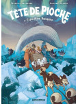 Tete de Pioche - tome 5 : Expédition Banquise