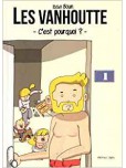 Les Vanhoutte - tome 1