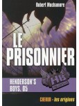 HB Henderson's boys - tome 5 : Le prisonnier