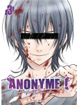 Anonyme ! - tome 3