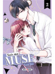 Sois ma muse ! - tome 2