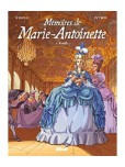 Les Memoires de Marie-Antoinette - tome 1 : Versailles