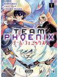 Team Phoenix - tome 1