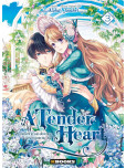 A Tender Heart - tome 3