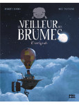 Le Veilleur des Brumes [Intégrale]