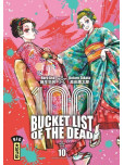Bucket List Of The Dead - tome 10