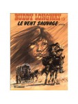 Buddy Longway - tome 13 : Le vent sauvage