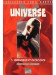 Universe X - tome 3 : Grandeur et décadence