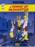 Lucky Luke d'après Morris (Les aventures de) - tome 3 : L'homme de Washington